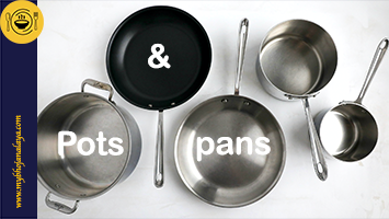 Different Types of Pots and Pans Used in Kitchen